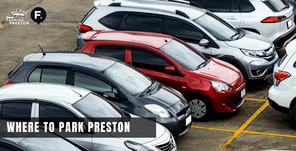 where to park preston all day